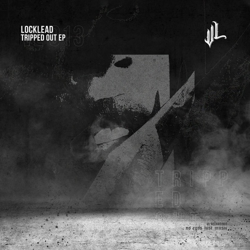 Locklead - Tripped Out [VL13]